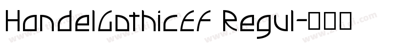 HandelGothicEF Regul字体转换